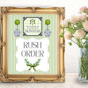 RUSH SERVICE For Topsy Hostess Products