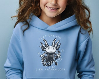 Kids Axolotl Shirt, Cute Youth Axolotl Hoodie for Kids, Just Chillin' Like an Axolotl Kids Hoodie Gift for Kids