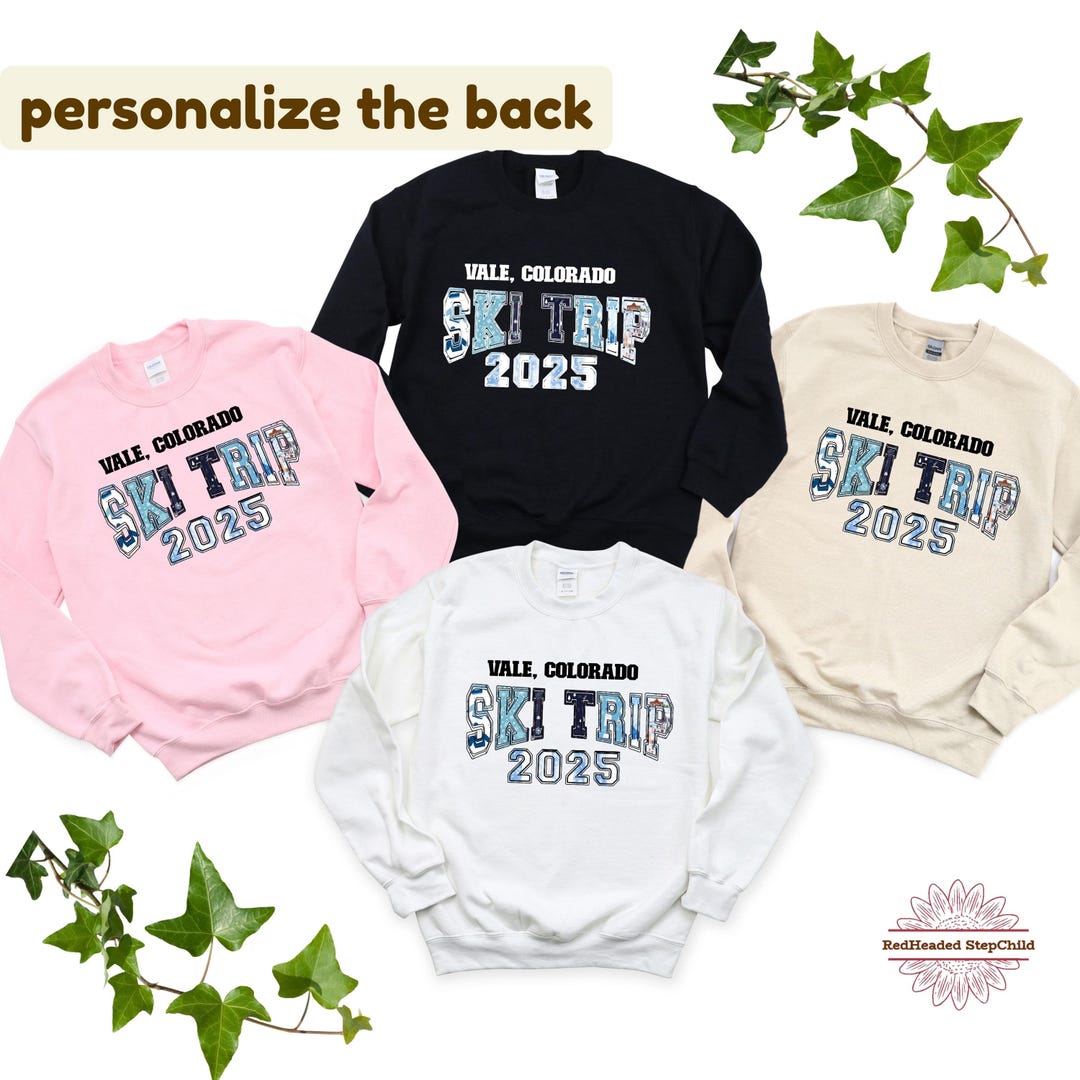 Personalized Ski Trip Group Shirts Custom Ski Trip Sweatshirt