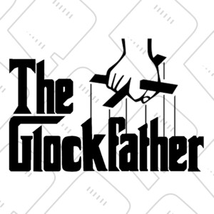 The Glockfather svg file for t-shirts, totes, mugs, cricut, and much more.