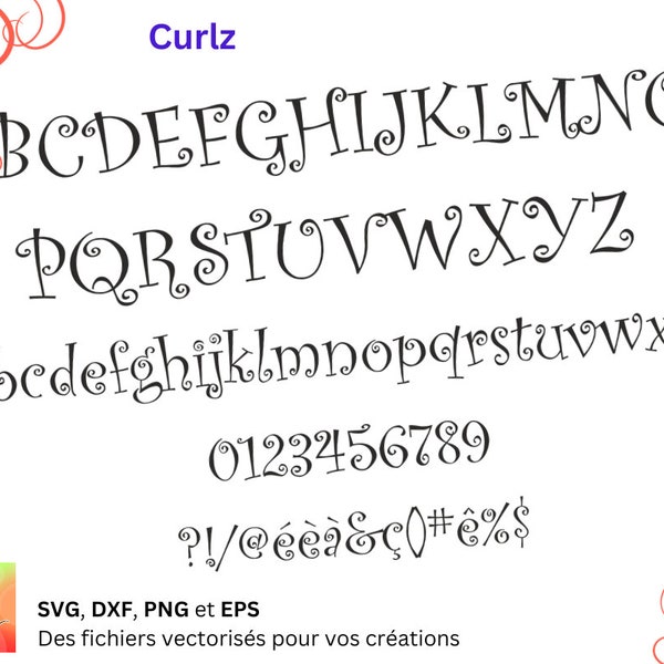 Alphabet Curlz Svg, Eps, Dxf, Png, Digital File