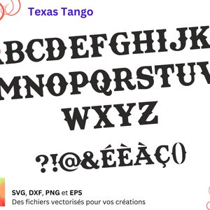Alphabet Texas Tango Svg, Dsf, Eps, Png Fichier Numérique