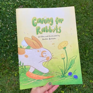 Caring for Rabbits Book // 32 page paper back guide book, gift, art book, whimsical, bunny, critters