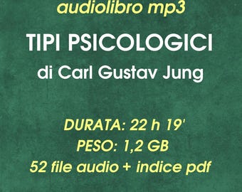 Psychologische Typen: Carl Gustav Jungs digitales Hörbuch zum Download auf Italienisch, vollständiges Hörbuch, Psychoanalyse