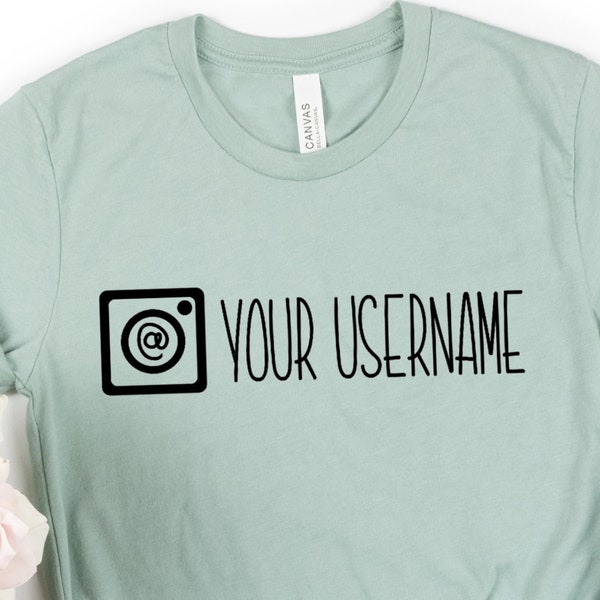 Instagram Username Shirt custom tee, Influencer tshirt, minimal, brand, customize tee, social media, personalized, gift for him or her