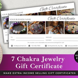 May include: A gift certificate template for 7 Chakra Jewelry. The template features a white background with a border and three images of jewellery. The text "Gift Certificate" is written in a decorative font at the top of the template. The text "7 Chakra Jewelry Gift Certificate" is written in a large font at the bottom of the template.