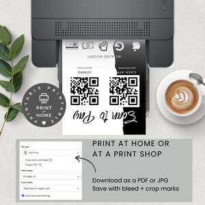 May include: Printable QR code design template for a business. The design includes two QR codes, one for Cash App and one for Venmo. The text "Scan to Pay" is written in a handwritten font. The template is designed to be printed at home or at a print shop. The text "Download as a PDF or JPG. Save with bleed + crop marks" is also included.