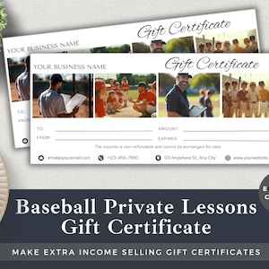 May include: Two white gift certificates with baseball-themed images and text. The certificates read "Gift Certificate" and "Baseball Private Lessons." The bottom text says "Make Extra Income Selling Gift Certificates."