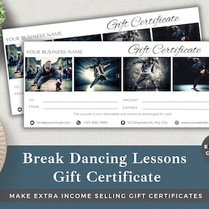 Könnte beinhalten: Ein weißes Geschenkgutschein für Breakdance-Unterricht. Der Gutschein hat einen schwarzen Rand und zeigt vier Fotos von Breakdancern in Aktion. Der Text "Break Dancing Lessons Gift Certificate" ist in Schwarz auf blauem Hintergrund gedruckt. Der Text "Make Extra Income Selling Gift Certificates" ist in Weiß auf blauem Hintergrund gedruckt.