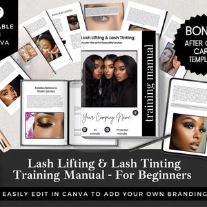 May include: A black and white training manual for lash lifting and tinting. The manual includes instructions on how to perform the procedures, as well as tips for success. The manual is editable in Canva and includes a bonus aftercare card template.
