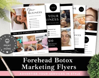 May include: Four printable flyers advertising forehead botox services. The flyers feature black and white designs with photos of women receiving botox injections. The text on the flyers includes "Your Business", "Services", "Contact Us", and "£10 off forehead botox".