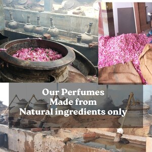 May include: Image showing the perfume-making process. Large copper vats filled with pink rose petals are visible, along with other equipment. The text "Our Perfumes Made from Natural ingredients only" is displayed.