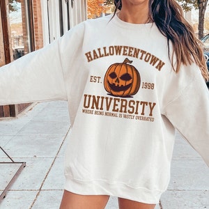 Halloweentown University Sweatshirt, Halloween Town Est 1998 Sweatshirt, Fall Sweatshirt, Pumpkin Shirt, Womens Halloween Sweatshirt