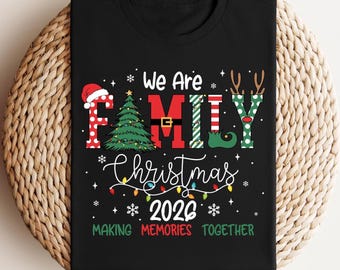 2026 Christmas Crew Sweatshirt, We Are Family Christmas, Family Christmas Tops, Festive Holiday Shirt, Christmas Party Tee