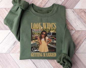 Personalized Bachelorette Shirt, Custom Photo Bride Shirt, Look Who's Getting Married Photo Shirt, Team Bride Shirt, Bridal Shower Gift