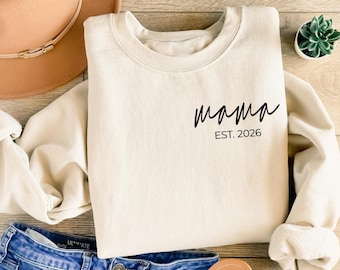 Custom Mama Est Sweatshirt, Personalized Mothers Day Gift