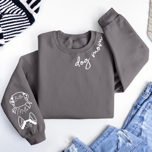 Custom Dog Mom Sweatshirt With Ears Name On Sleeve, Personalize Mom Gift, Mothers Day Gift Dog Mom, Dog Lover Mom Gift, Christmas Gift Mom image 7