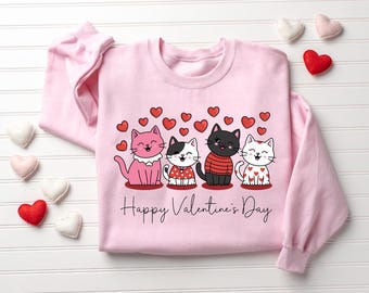 Cat Valentines Sweatshirt, Happy Valentines Day, Cat Lover Valentine Gift, Womens Valentines Outfit