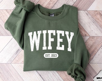 Personalize Wifey Sweatshirt, Engagement Sweatshirt, Bridal Shower Gift, Gift for Bride, Personalized Bridal Gift, New Wife Sweatshirt