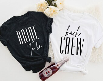 Bach Crew Shirts, Bachelorette Crew Shirts, Wedding Shirt, Bride Party Shirt, Bride To Be Shirt, Bach Party Shirts, Bachelorette Party Shirt