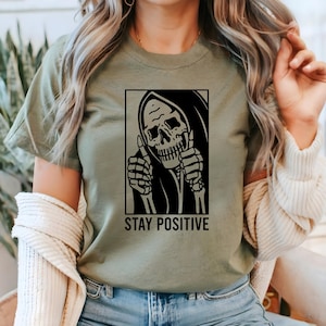 Skull Stay Positive Sweatshirt, Womens Skeleton Shirt, Scream Shirt, Horror Shirt, Halloween Shirt, Fall Shirt, Ghost Shirt, Happy Fall Gift