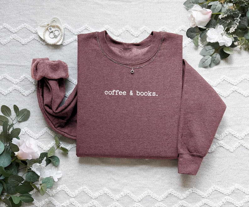Coffee & Books Sweatshirt, Cute Books Lover Sweatshirt, Books Club Shirt, Books Lover Gift, Back To School Shirt, Elementary Teacher Shirt image 5
