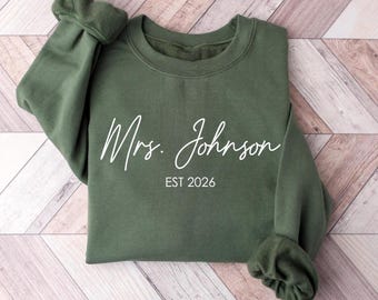 Personalized Mrs. Last Name Sweatshirt, Bride Gift