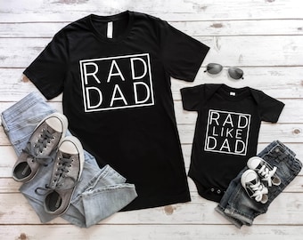Rad Dad Shirt, Daddy And Me Shirt, Matching Family Shirts, Fathers Day Shirt, Fathers Day Gift, Father Son Shirts, Dad and Son Shirt
