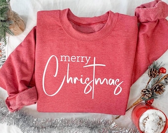 Merry Christmas Sweatshirt : Festive Holiday Sweater, Cozy Winter Outfit, Cute Xmas Graphic Tee