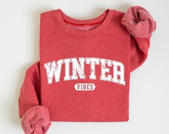 Winter Vibes Sweatshirt : Cozy Season Sweater, Womens Merry Christmas Shirt, Festive Holiday Gift