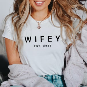 Custom Wifey Est  Shirt, Honeymoon Shirt, Just Married Shirt, Engagement Shirt, Wedding Shirts, Gift Engagement, Husband And Wife Shirts