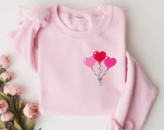 Womens Valentines Day Sweatshirt, Heart Balloons Sweatshirt, Cute Valentines Sweatshirt, Love Sweatshirt, Valentine Graphic Tee