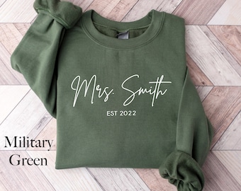 Custom Mrs Sweatshirt, Mrs Last Name Sweatshirt, Bride Personalized Sweatshirt, Wifey Sweatshirt, Bride Sweatshirt, Mrs Custom, Future Mrs