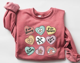 Teacher Positive Affirmation Sweatshirt, Funny Teacher Shirt, Womens Sweatshirt, Cute Teacher Sweatshirt, Love Shirt, Teacher Graphic Tee