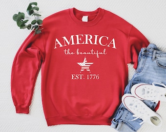 America The Beautiful Sweatshirt, 4th of July Shirt, USA Shirt, America Sweatshirt, 4th of July Shirt, Patriotic Shirt, Red White and Blue