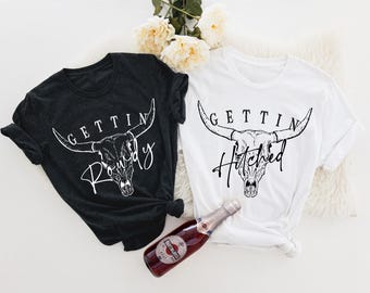 Getting Hitched Rowdy Shirt, Western Bachelorette Party Favors, Country Bachelorette Shirt, Rodeo Bachelorette Shirt, Nashville Bach Shirt