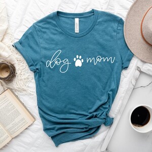 Dog Mom Shirt, Dog Mama Shirt, Cute Dog Shirt, Dog Lover, Mothers Day Gift For Dog Mom, Dog Lover Gift, Dog Mama Shirt, Gift For Dog Lover image 3