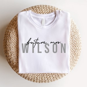 Custom Future Mrs Shirt, Personalized Bride Shirt, Fiance Shirt, Mrs Last Name Shirt, Bride To Be Shirt, Engagement Gift, Wedding Shirt