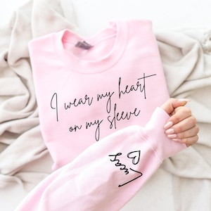 I Wear My Heart On My Sleeve Sweatshirt for Mothers Day, Custom Mama Sweatshirt with Kids Name on Sleeve, Mother Day Gift for Mom, Mom Gift image 5