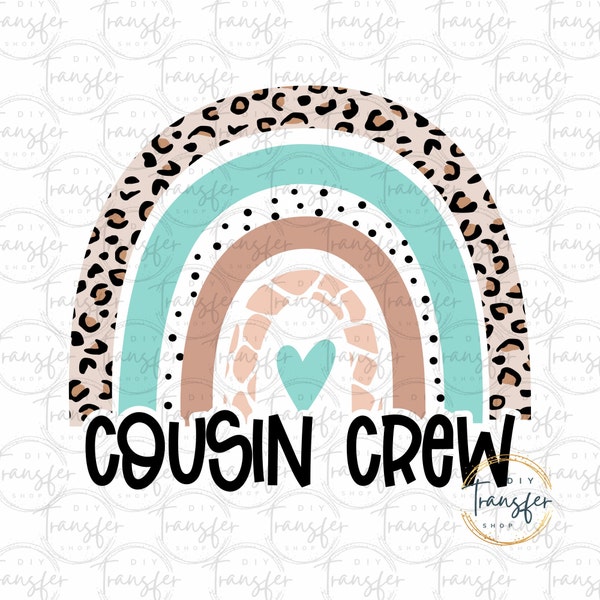 Cousin Crew Sublimation Transfer | Boho Leopard Print Rainbow Transfer | Heat Press | Ready to Press Transfer