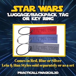 Star Wars I Love You I Know Luggage Backpack Tag or Key Ring