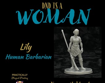 DnD is a Woman - Lily, Human Barbarian