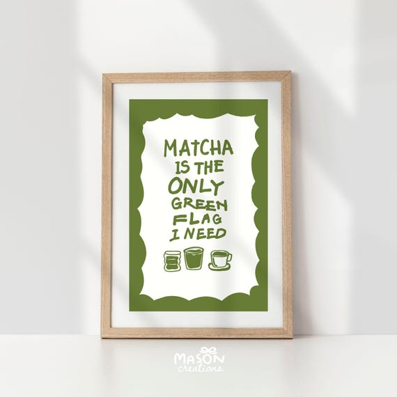 Matcha Wall Art Print Cute Kitchen Decoration Matcha Poster Aesthetic Home Cafe Decor Minimalist Art Print Trendy matcha decor Cafe poster