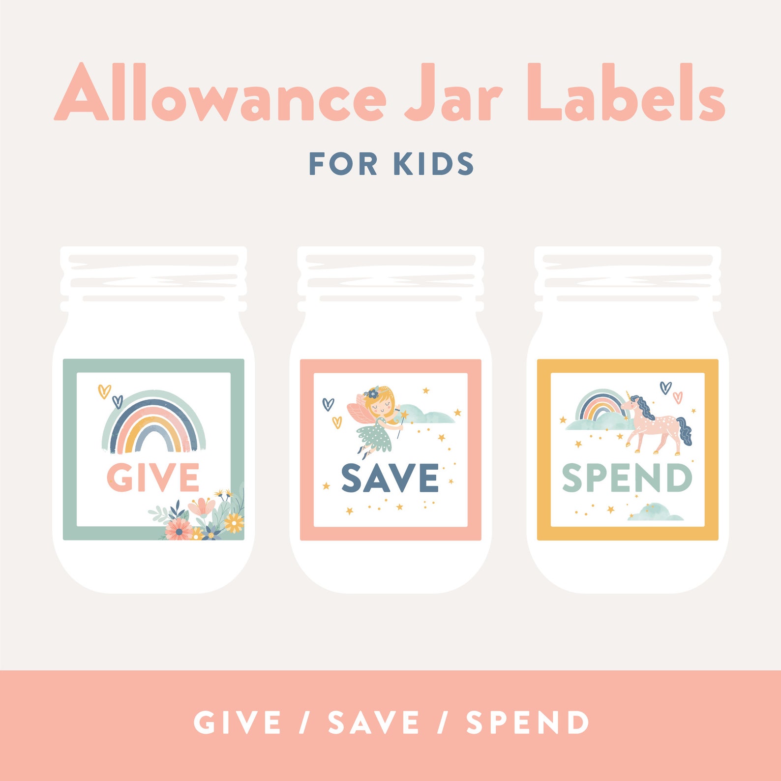 Give Save Spend Labels Printable Allowance Jar Label | Etsy