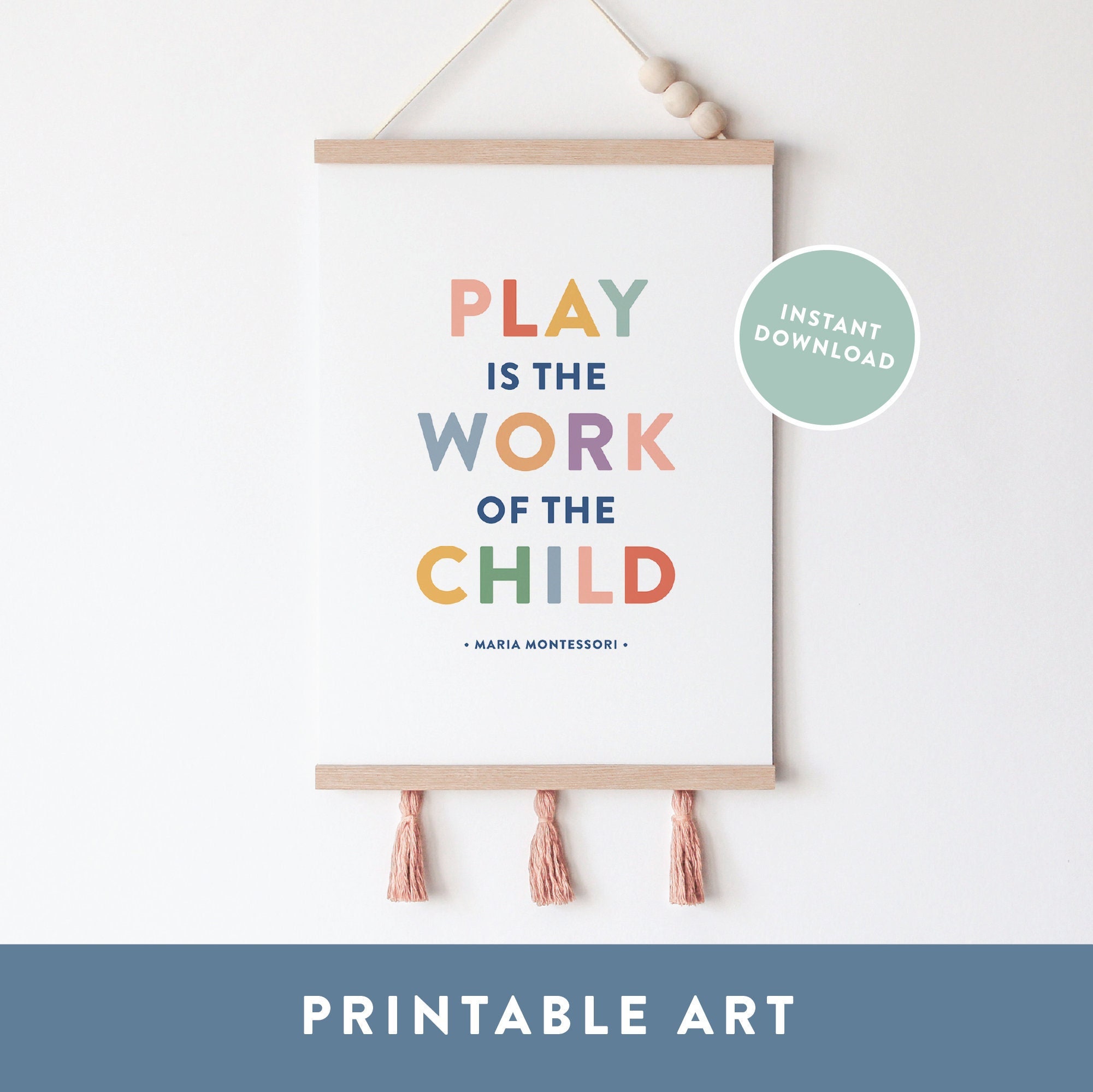 Play is the Work of the Child Printable Wall Art, Playroom Poster ...