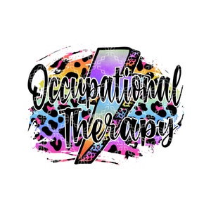 Occupational Therapy Sublimation or DTF Transfer, Occupational Therapist Sublimation or DTF Transfer, Special Education Sublimation or DTF