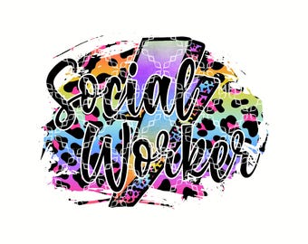 Social Worker PNG, Social Worker Digital Download, Social Worker Digital Design, Social Worker Sublimation Design