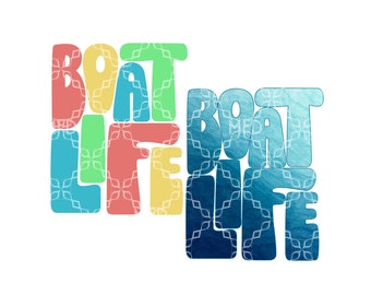 Boat Life PNG, Summer Summertime PNG, Summertime Lake Living Digital Download, Summer Days Lake Days Boat Fun Digital Sublimation Design