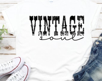 Vintage Soul PNG, Old Soul Digital Download, Rustic, Distressed Digital Design, Sublimation Digital Design