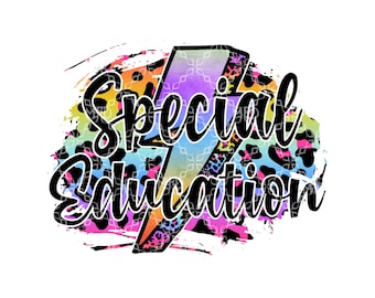 Special Education Teacher PNG, SPED Teacher Digital Download, Special Education Crew Digital Design, School Teacher Sublimation Design